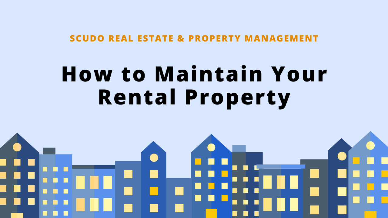 How to Maintain Your Rental Property